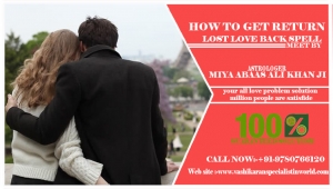 How to get return lost love back spell - 100% solution to ge